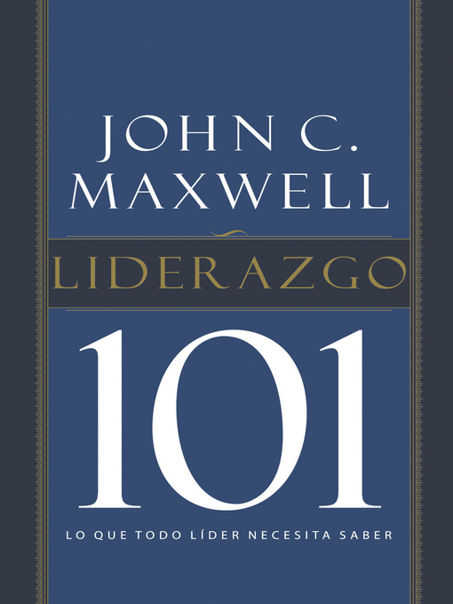 Title details for Liderazgo 101 by John C. Maxwell - Available